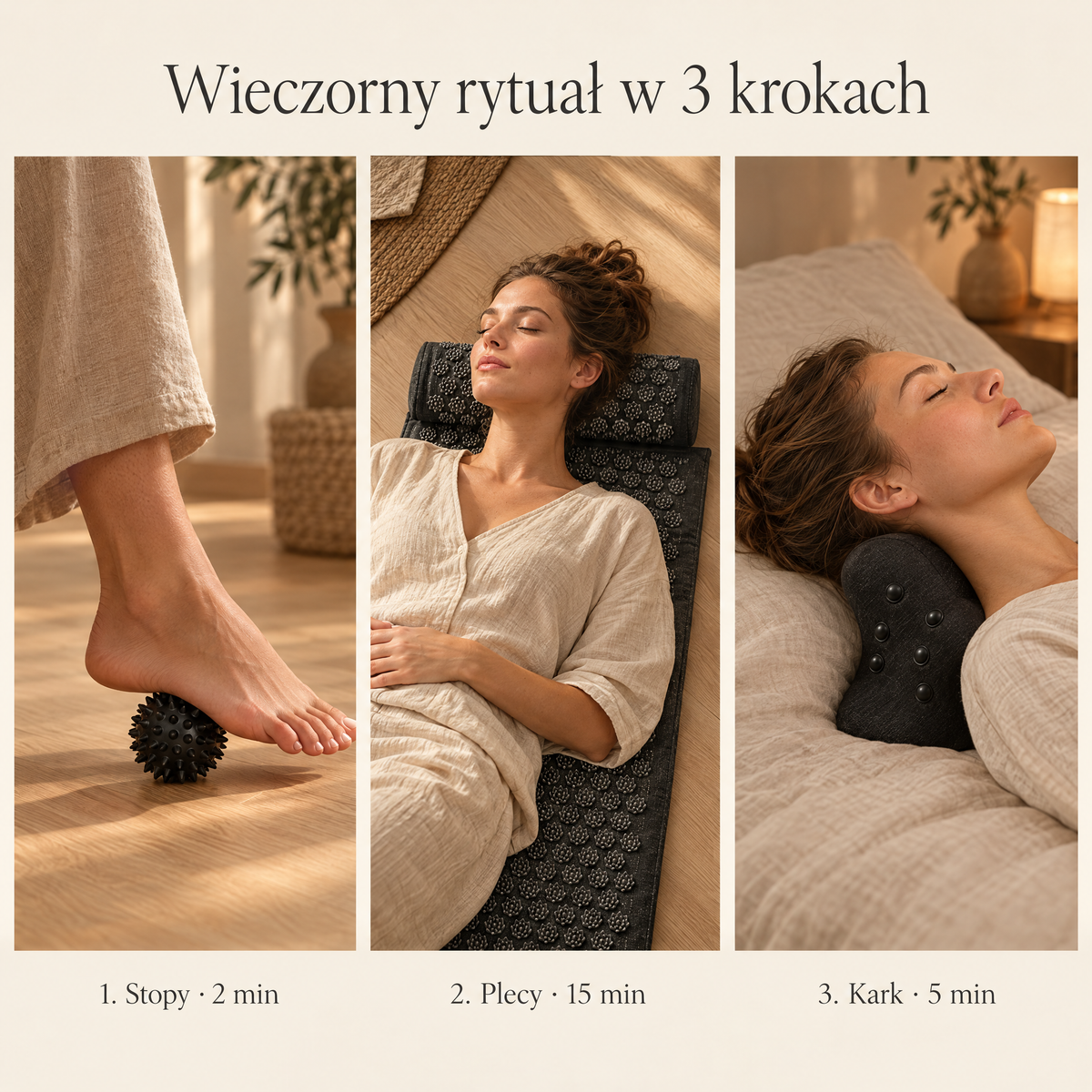 Wieczorny rytuał w 3 krokach: stopy 2 minuty, plecy 15 minut, kark 5 minut